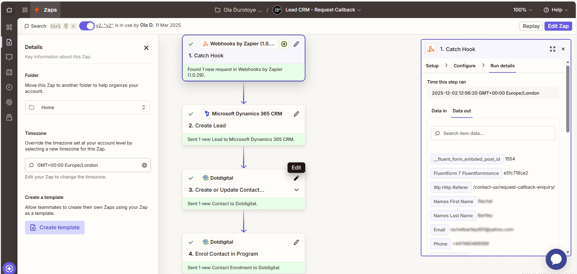 c3 A Zap workflow in Zapier showing a catch hook triggering actions in Microsoft Dynamics 365 and Dotdigital for lead management.